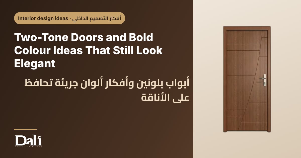 Two-Tone Doors and Bold Colour Ideas That Still Look Elegant